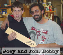 Joey and son Bobby
